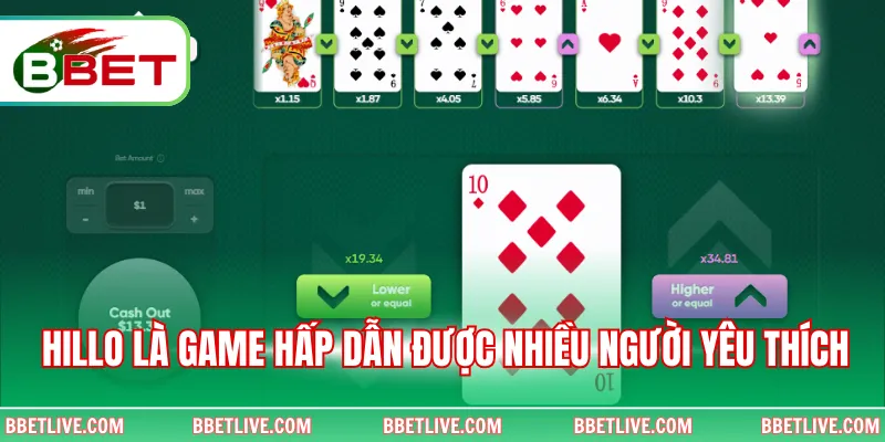 HilLo là game hấp dẫn được nhiều người yêu thích