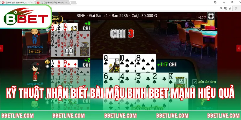 Kỹ thuật nhận biết bài Mậu Binh BBet mạnh hiệu quả